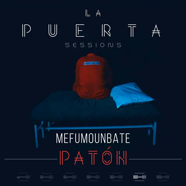 MEFUMOUNBATE - La Puerta Sessions