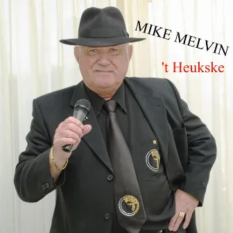 `t Heukske by Mike Melvin