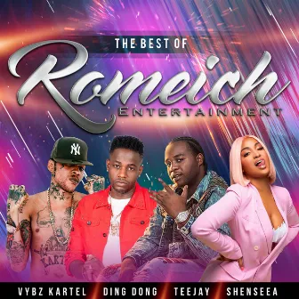 The Best of Romeich Ent by Vybz Kartel