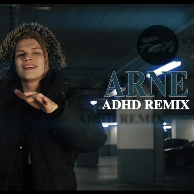 Arne - ADHD Remix