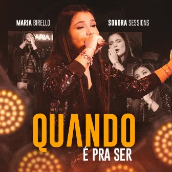 Quando É Pra Ser by Maria Birello