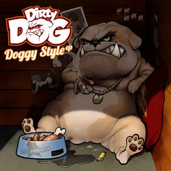 Doggy Style EP by Dirty Dog