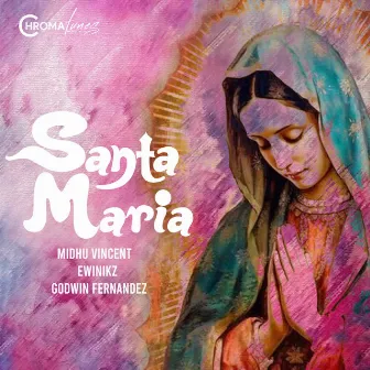 Santa Maria by Midhu Vincent