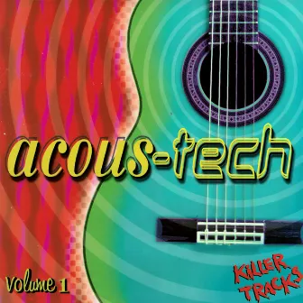 Acous-Tech, Vol. 1 by William Quinn