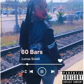 60 Bars by Lunaa Soleil