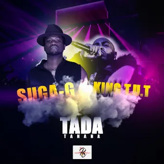 Tada (Tanana) [feat. King T.U.T.] by Suga G