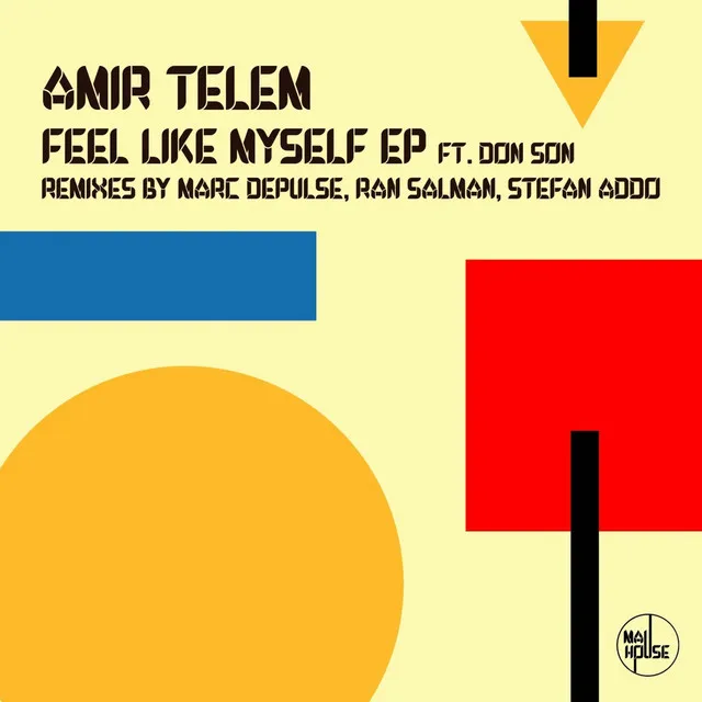 Feel Like Myself - Ran Salman Remix