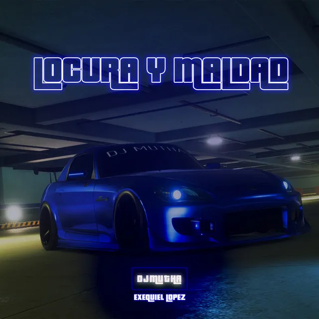 Locura Y Maldad - Turreo Edit