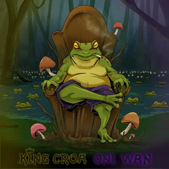 King Croa by Oni Wan