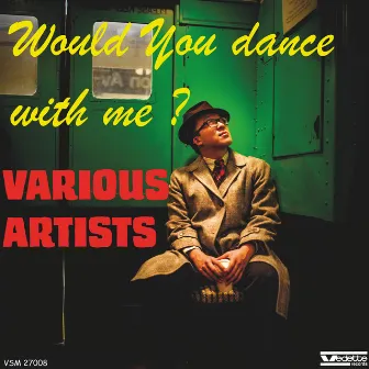 Would You Dance With Me by Armando Sciascia Orchestra