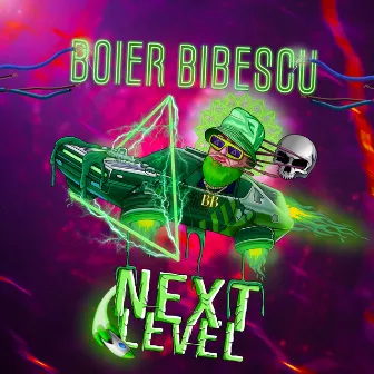 Next Level by Boier Bibescu