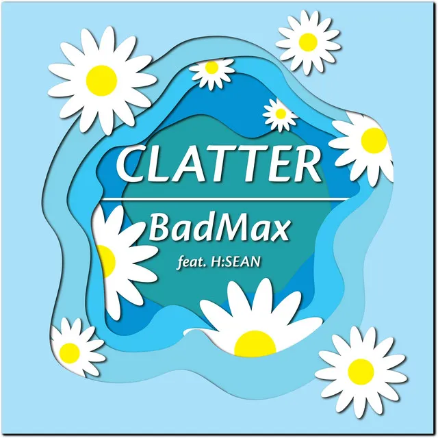 Clatter (Feat. H:SEAN)