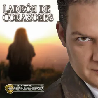 Ladron de Corazones by Andres Caballero