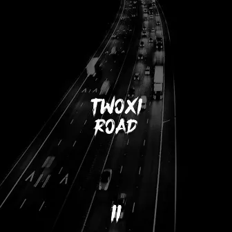 Road by Twoxi