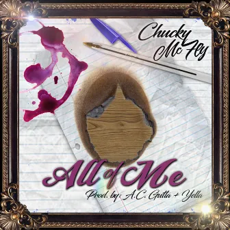 All of Me by Chucky Mcfly