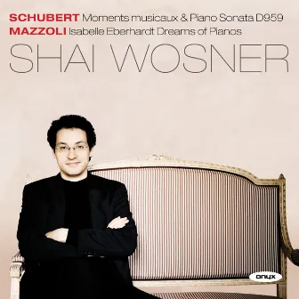 Schubert & Mazzoli by Shai Wosner