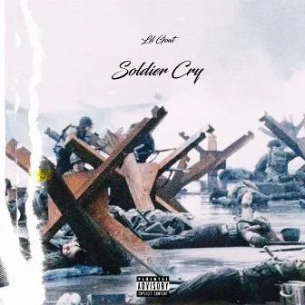 Soldier Cry by Lil Goat