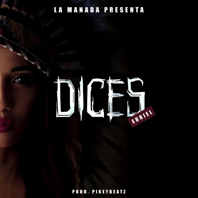 Dices