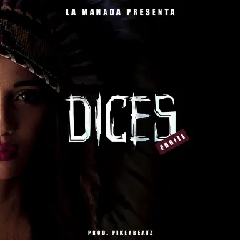 Dices by Edriel