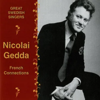 Great Swedish Singers: Nicolai Gedda (1960-1976) by Silvio Varviso