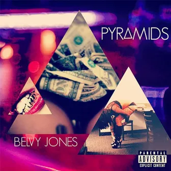 Pyramids by Belvy Jones