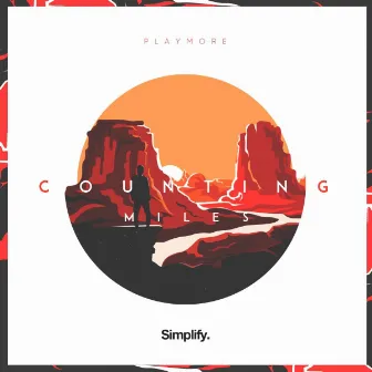 Counting Miles by PLAYMORE