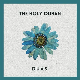 Duas by The Holy Quran