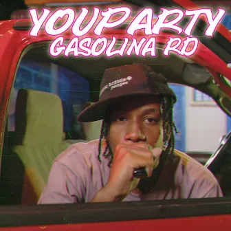 You Party by Gasolina RD