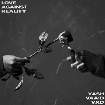 Love Against Reality by Yash