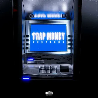 Trapmoney by Feryoung