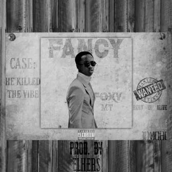 Fancy by Foxy Mt