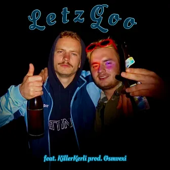 Letz Goo by AXEL