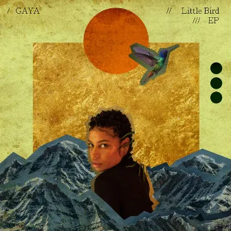 Little Bird - EP by Gaya