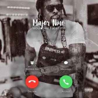 Facetime by Major Nine