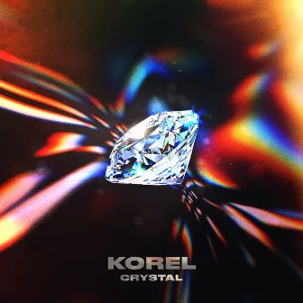 CRYSTAL by KOREL