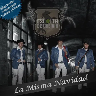 La Misma Navidad by Escolta De Guerra