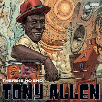 There Is No End by Tony Allen