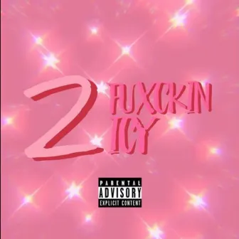 2 Fuxckin by Dang CJ