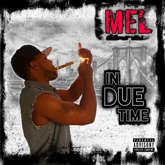 In Due Time by Mel's Way