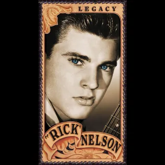 Legacy by Ricky Nelson