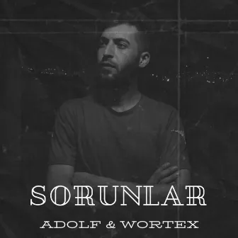 Sorunlar by Adolf