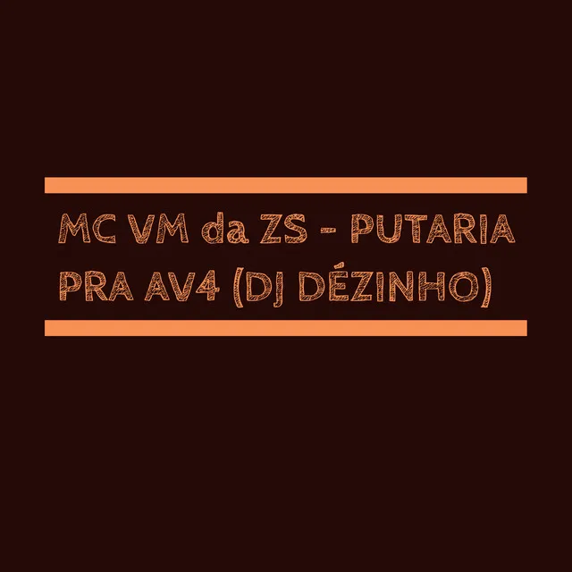 Putaria pra Av4