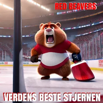 Verdens Beste Stjernen by Red Beavers