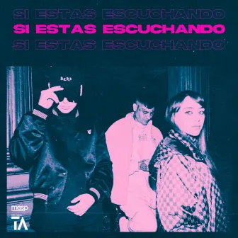 Si Estas Escuchando by Tucho Alvarado