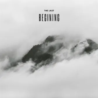 Beginning by The Last