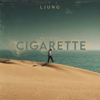 Cigarette by Ljung