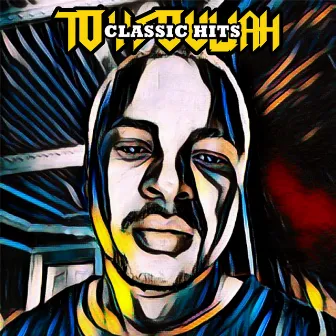 Classic Hits by Toy Souljah