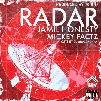 Radar by Jamil Honesty