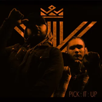 Pick It Up by Kings Kross