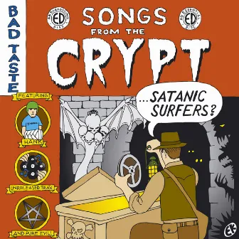 Songs From The Crypt by Satanic Surfers